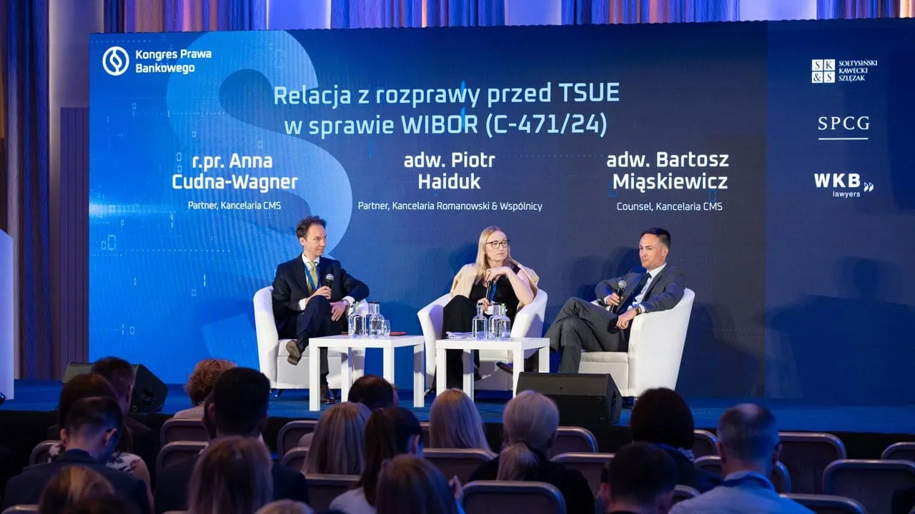 Kongres Prawa Bankowego o TSUE i stosowaniu WIBOR-u w umowach o kredyt hipoteczny