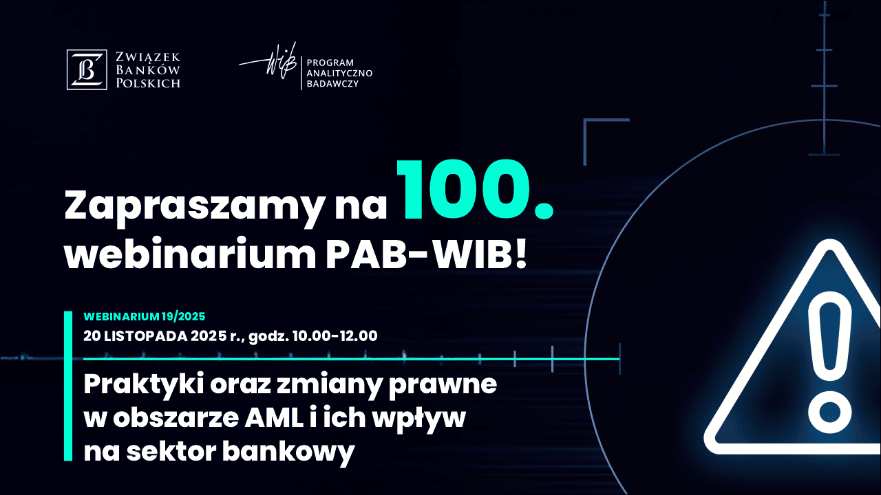 Zaproszenie na webinar „Praktyki oraz zmiany prawne w obszarze AML i ich wpływ na sektor bankowy”