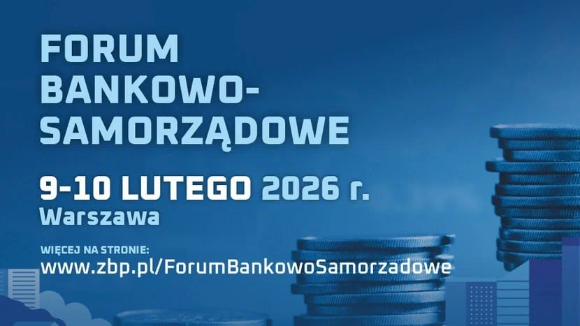 Forum Bankowo-Samorządowe 2026, 9–10 lutego
